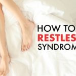 How to Stop Restless Legs