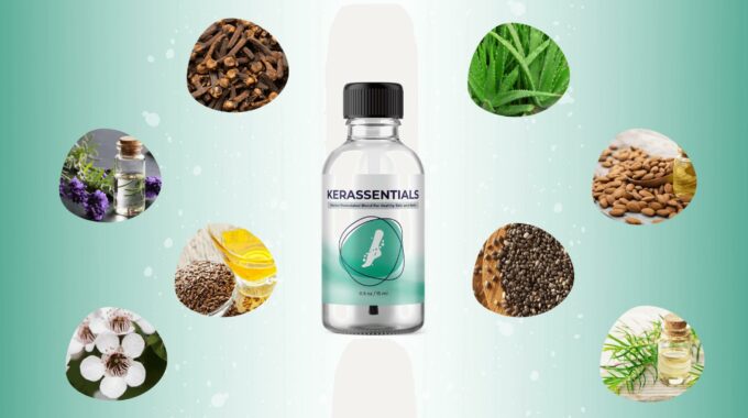 Nail Fungus Treatment With Kerassentials